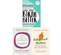 Hypnobirthing, Ina May's Guide to Childbirth, Baby Food Matters 3 Books Collection Set