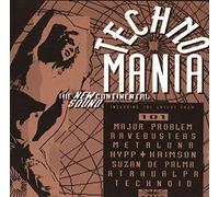 Hypnopedia, Ravebusters, Atahualpa - Technomania - The New sound continental