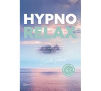 Hypnorelax - Émilie Pernet - Hachette Pratique - broché - Guide