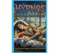 HYPNOS: El Susurro de los Sueños