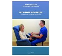 Hypnose dentaire - Opératoire & thérapeutique