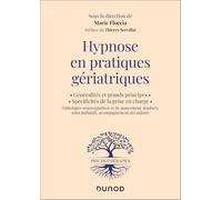 Hypnose en pratiques gériatriques
