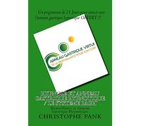 Hypnose et Anneau Gastrique Hypnotique / Le Systeme BAGH: Bienveillance et Anneau Gastrique Hypnotique