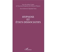 Hypnose et états dissociatifs – Actes du XIe Congrès – L'Harmattan