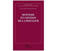 Hypnose et gestion de la douleur