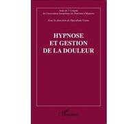 Djayabala Varma – Hypnose et gestion de la douleur – Actes du 7e Congrès – Broché