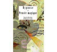 Hypnose et pensée magique