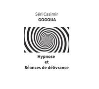 Hypnose et séances de délivrance