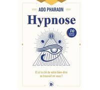 Hypnose: Et si la clé de votre bien-être se trouvait en vous ?
