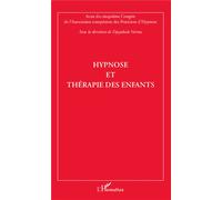 Hypnose et thérapie des enfants Actes du cinquième Congrès de l'Association européenne des praticiens d'hypnose - Djayabala Varma - L'harmattan - broché - Essai