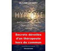 Hypnose - Evolution Humaine, Qualité De Vie, Santé