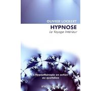 Hypnose - Le Voyage Intérieur