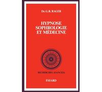 Hypnose, sophrologie et médecine