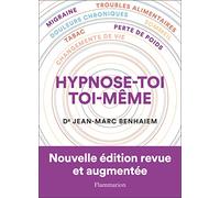 Hypnose-toi toi-même