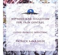 Hypnosis And Suggestion For Pain Control
