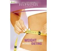 Hypnosis: Weight Loss Without Dieting