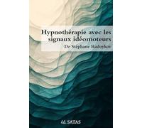 Hypnothérapie avec les signaux idéomoteurs