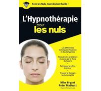 Hypnothérapie Poche Pour les nuls Poche Pour Les Nuls - Mike Bryant - First - Poche - Essai