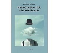 Hypnothérapie(s) - Fête des séances