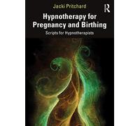 Hypnotherapy for Pregnancy and Birthing