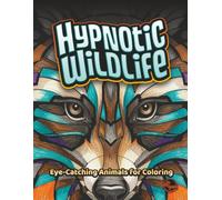 Hypnotic Wildlife: Eye-catching Animals for Coloring