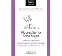 Hypnotisme sans sujet - Félix Servranx - Servranx - broché - Livre