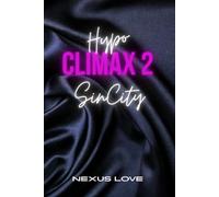 Hypo-Climax 2: Sin City