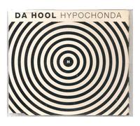 Da Hool – Hypochonda – CD