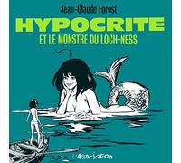 Hypocrite Et Le Monstre Du Loch-Ness