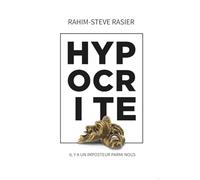 Hypocrite: Il y a un imposteur parmi nous