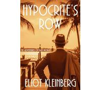 Hypocrite's Row: The Adventures of Nate Moran