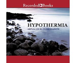 Hypothermie (The Reykjavík Murder Mysteries)
