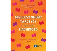 Hypothyroïdie et maladie de Hashimoto (Buch auf Polnisch)