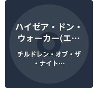 Hysear Don Walker - Night (Ryuhei Man Chicago Edit) / Children of The