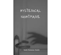 Hysterical Nightmare