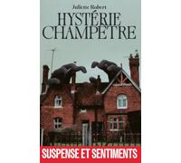 Hystérie champêtre: Suspense et Sentiments