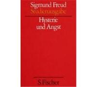Hysterie und Angst Freud, Sigmund (Auteur)
