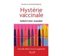 Hystérie vaccinale: Gardasil et cancer : un paradoxe