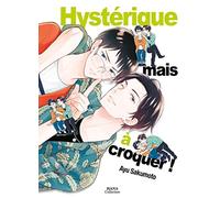 Hystérique mais à croquer