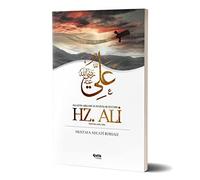 Hz. Ali: Allah'in Arslani ve Evliyalar Sultani Ehli Beyt