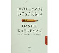 Hızlı ve Yavaş Düşünme