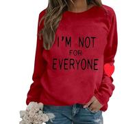 HZling Sweat Shirt Femme sans Capuche Sweat à Capuche à Manches Longues et col Rond pour Femme,décontracté,Couleur Unie,Ample,imprimé Lettre I'm Not for Everyone(Red,S)
