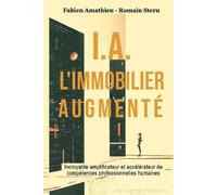 I.A. L'IMMOBILIER AUGMENTÉ