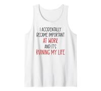 I Accidentally Became Important Work & It's Ruining My Life Débardeur