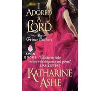 I Adored a Lord: A Historical Murder Mystery Romance of Passion and Intrigue