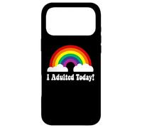 I adulted Today Coque pour iPhone 17 Pro Max
