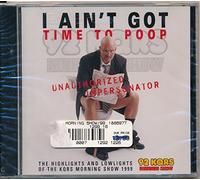 I Ain`T Got Time To Poop 92 Kqr