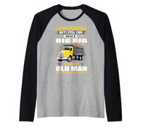 I Ain't Perfect But I Still Can Drive A Big Rig Trucker Manche Raglan