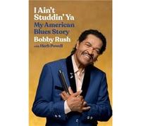 I Aint Studdin Ya - Herb Powell - Little Brown amp Company - Livre en Anglais - Hardback Herb PowellHerb Powell (Auteur)