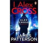 I Alex Cross by James Patterson Paperback Book Patterson, James (Auteur)